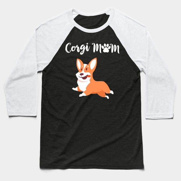 Corgi Mom (289) Baseball T-Shirt by Drakes